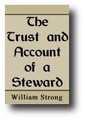 The Trust and Account of a Steward by William Strong