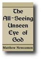 The All-Seeing Unseen Eye of God by Mathew Newcomen