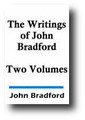 The Writings of John Bradford - 2 Volume Set
