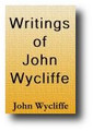 Writings of John Wycliffe
