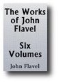 The Works of John Flavel  6 Volume Set