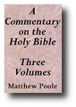 Matthew Poole's Commentary on the Holy Bible 3 Volume Set