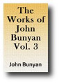 The Works of John Bunyan (Volume 3 of 3)