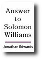 Answer to Solomon Williams by Jonathan Edwards