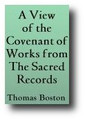 View of the Covenant of Grace from the Sacred Records by Thomas Boston