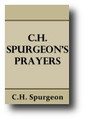 Spurgeon's Prayers by Charles Spurgeon