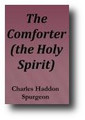 The Comforter (the Holy Spirit) by Charles Spurgeon