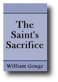 The Saint's Sacrifice: Or, A Commentary of Psalm 116 (1868 edition) by William Gouge