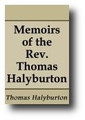 Memoirs of the Rev Thomas Halyburton (1833)