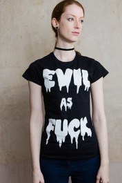 Evil As F*** Womens T Shirt