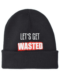 Lets Get Wasted Embroidered Slogan Beanie Hat