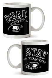 Stay Dead Black Print Mug 