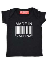 Made In Vachina Baby T Shirt 