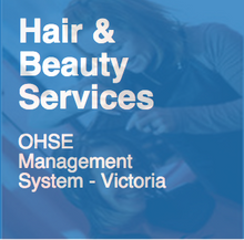 OHS - Hair / Beauty Occupational Health & Safety ...