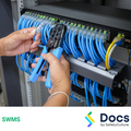 Communications (IT Installation) SWMS | Safe Work Method Statement