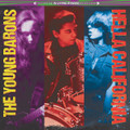 The Young Barons - Hella California CD