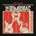 The Bomboras - The Return Of The Up Up Sound CD-EP