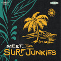 The Surf Junkies - Meet... The Surf Junkies CD-EP