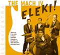 The Mach IV - Eleki! Extra CD
