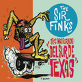 The Sir Finks - (Tres Mexicanos) Del Sur De Texas CD