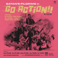 Satan's Pilgrims - Go Action!! CD