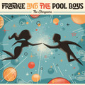 Frankie & The Pool Boys - The Stargazers / Breathing Your Air 7”