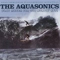 The Aquasonics – Play Songs For The Surfin’ Set CD
