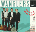 The Wanglers – Glass Radio CD