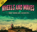 Sant Anna Bay Coconuts - Wheels & Waves CD