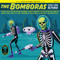 The Bomboras - Songs From Beyond Vinyl LP