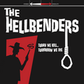 The Hellbenders - Today We Kill… Tomorrow We Die CD (Reissue)