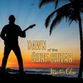 Martin Cilia - Dawn Of The Surf Guitar CD