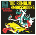 The Ramblin' Ambassadors - Por El Atajo Instromundial 7" EP (Black Vinyl)