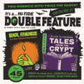 Black Flamingos - Double Feature: Tales From The Crypt / Are You Afraid Of The Dark 7"