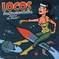 V/A - Locos Instrumentales Around The World!! CD