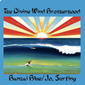 The Divine Wind Brotherhood - Banzai Blue / Jo, Surfing 7"