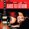 The Fathoms - Hard To Fathom CD