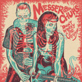 Messer Chups - Don't Worry, Be Creepy 7" EP