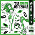 The Green Reflectors - 16 Hot Hits CD