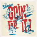 The Babalooneys - Goin' For It Vinyl LP (Indie Exclusive Red Vinyl)