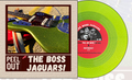 The Boss Jaguars! - Peel Out With 7"