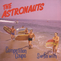 The Astronauts - Surfin' With / Competition Coupe CD