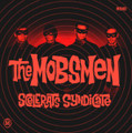 The Mobsmen - Scelerats Syndicate CD