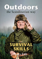 Outdoors The Scandinavian Way Survival Skills Lars Falt
