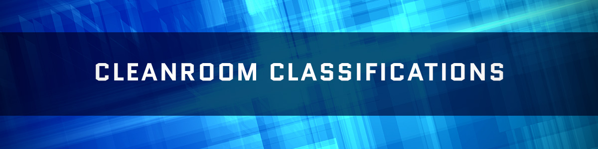 section-headerscleanroom-classifications.jpg