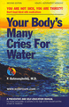 Your Body's Many Cries For Water