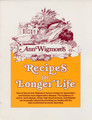 Recipes for Longer Life