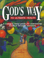 God 's Way to Ultimate Health