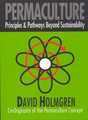 Permaculture Principles & Pathways Beyond Sustainability