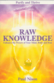 Raw Knowledge: Enhance the Powers of Your Mind, Body and Soul [Unabridged]